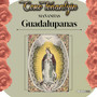 Mañanitas Guadalupanas