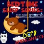 Bedtime Sleep Series: Lullaby Renditions: 80's American Rock