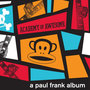 Academy of Awesome, A Paul Frank Album