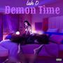 Demon Time (Explicit)