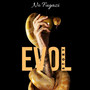 Evol Story (Explicit)