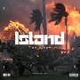 Island on Fire (Explicit)