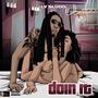 Doin It (Explicit)