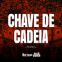 Chave de Cadeia (Explicit)