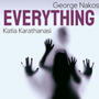 EVERYTHING (George Nakos) (Radio Edit)