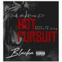 Hot Pursuit (feat. Blacka) [Explicit]