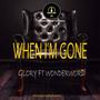 When I'm Gone (feat. Glory)