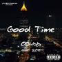 Good Time (feat. ZOIE) [Explicit]