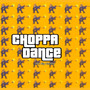 Choppa Dance (Explicit)