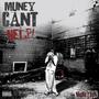 Muney cant help (Explicit)