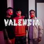 VALENCIA (feat. Cesar Segura & cyscocvk)