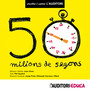 50 Milions de Segons