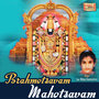 Brahmotsavam Mahotsavam