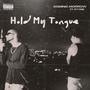 Hold My Tongue (feat. Ry'one) [Explicit]