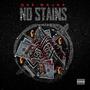 No Stains (Explicit)