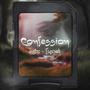 Confession (feat. Kalix) [Explicit]