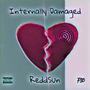 Internally Damaged (Explicit)