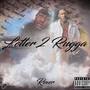 Letter 2 Rugga (Explicit)