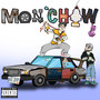 Mon Chaw (Explicit)