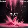 Tuci (feat. Stainless) [Explicit]
