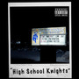 High School Knights (Explicit)