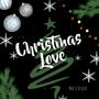 Christmas Love