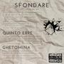 Sfondare (feat. Ghetomina) [Explicit]