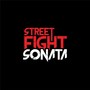 Street Fight Sonata (Explicit)