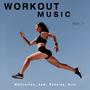 Workout Music: Motivation, Gym, Running, Hits, Vol. 1