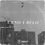 Crno I Belo (Intro)