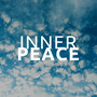 Inner Peace - 28 Songs of Meditation