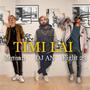 Timi Lai (feat. DJ AN, Zuman & Eight 23)