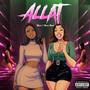 Allat (feat. Moca Mula) [Explicit]