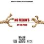 No Feelin's (Explicit)