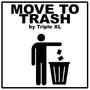 MOVE TO TRASH (Explicit)