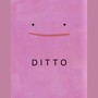 Ditto