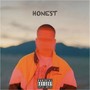 Honest (Explicit)