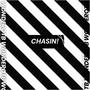 CHASIN! (Explicit)