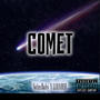 Comet (feat. LLOADED) [Explicit]