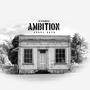 Ambition (feat. Angel Soto) [Explicit]