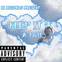 Keep It 1K (Explicit)