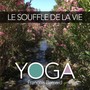 Yoga le souffle de la vie