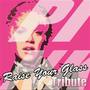 Raise Your Glass (Pink Tribute)