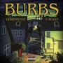 Burbs (Explicit)