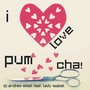 I Love Pum Cha!