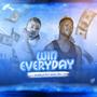 Win Everyday (Explicit)