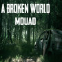 A Broken World