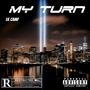 My Turn (Explicit)