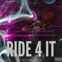 Ride 4 It (Explicit)