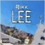 Rock Lee (Explicit)